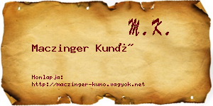 Maczinger Kunó névjegykártya